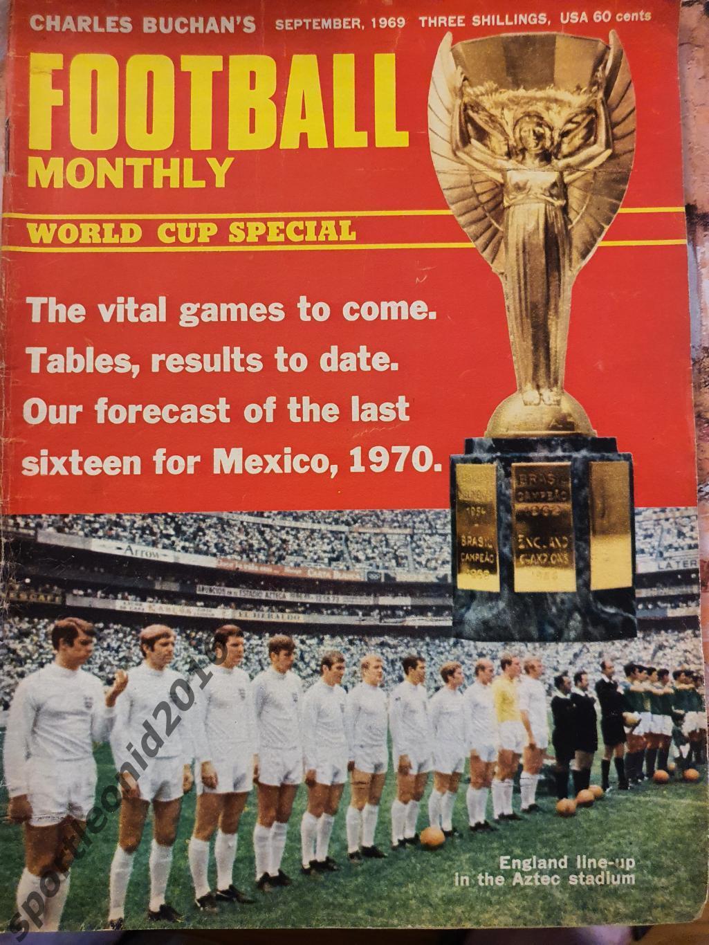 Football Monthly Charles Buchans's 1969 4 выпуска.