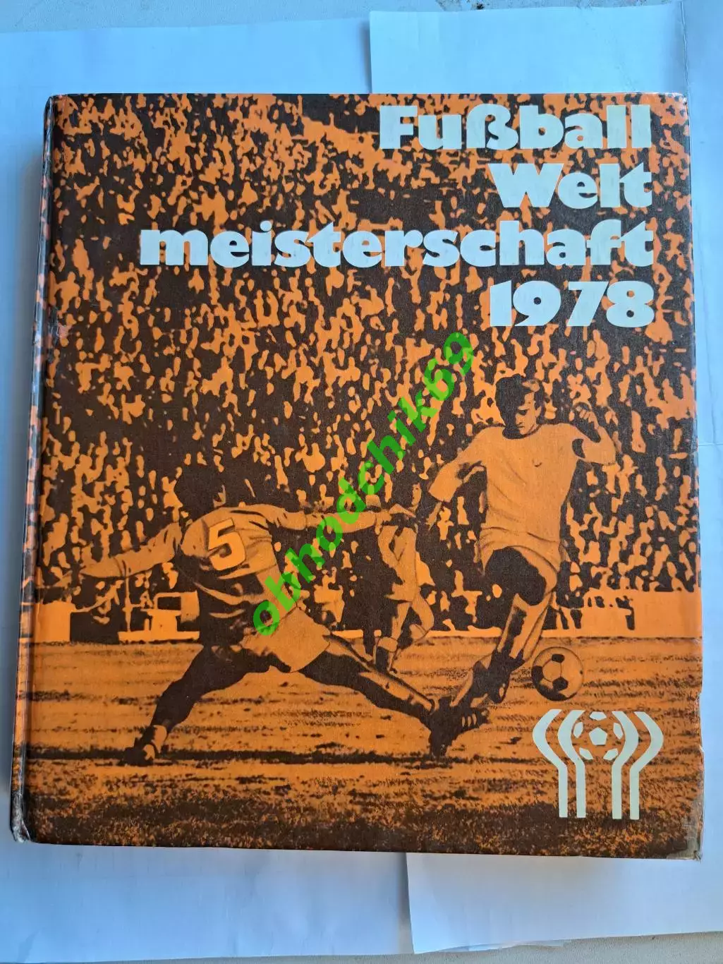 Футбол Чемпионат Мира 1978 г изд ГДР / Германия