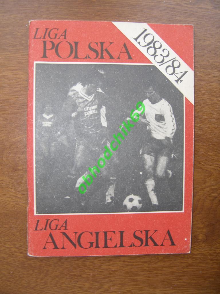 Футбол Польская лига/Английская лига чемпионат 1983-84, Liga Polska /Angielska