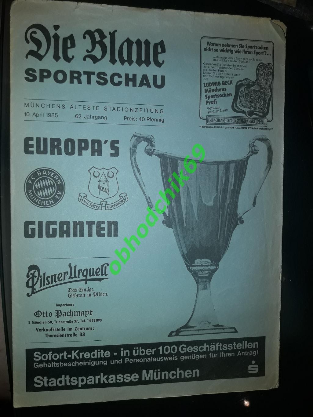 Die Blau Sportschau (ФРГ/ГЕРМАНИЯ) Бавария (Мюнхен) Эвертон 10 04 1985 К Кубков