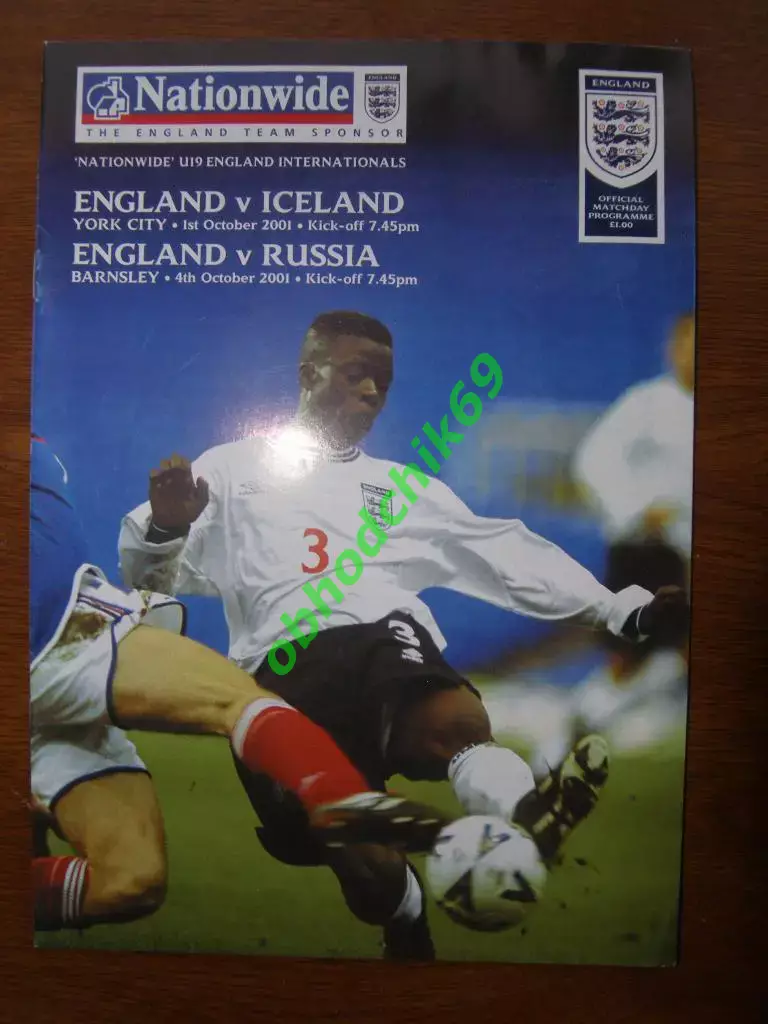 Англия - Россия сборная 04 10 2001 (U-19) ; Англия - Исландия 01 10 2001 (U-19)