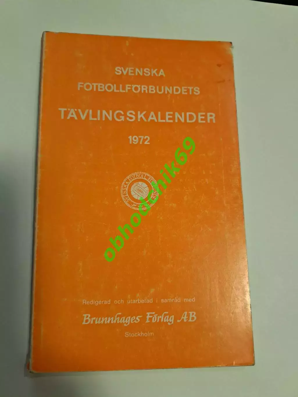 Футбол Ежегодник / справочник 1972 Швеция