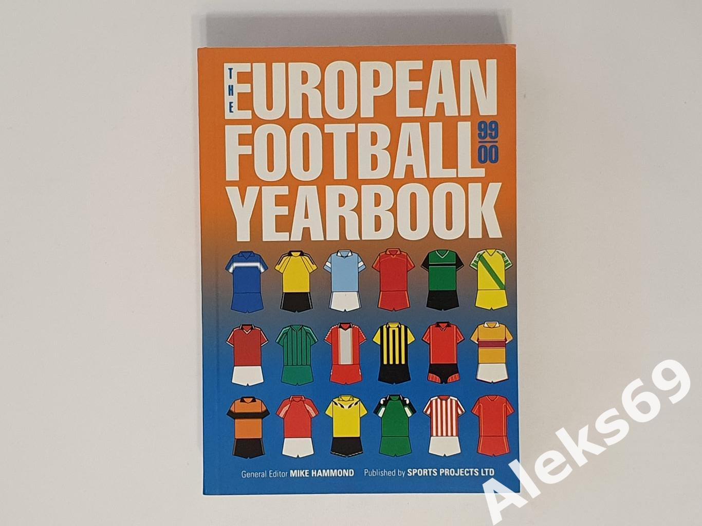 Иллюстрированный справочник THE EUROPEAN FOOTBALL YEARBOOK 1999-2000. 1
