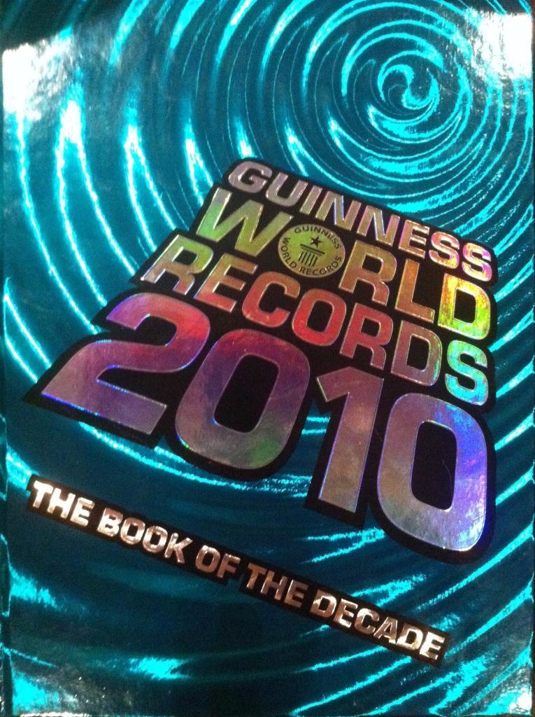 Книга Рекордов Гиннесса 2010. Оригинал. GUINNESS WORLD RECORDS 2010.
