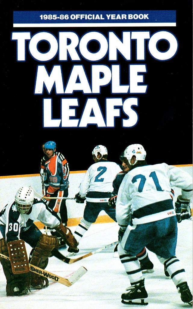 Ежегодник 1985/1986.''Торонто Мейпл Лифс'',НХЛ(Toronto Maple Leafs)NHL