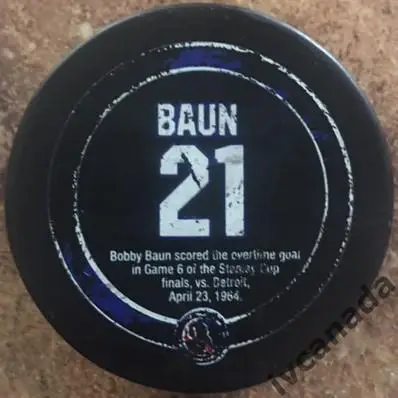 Шайба''Торонто Мейпл Лифс'' Bobby Baun №21 (Toronto Maple Leafs), NHL, Canada. 1