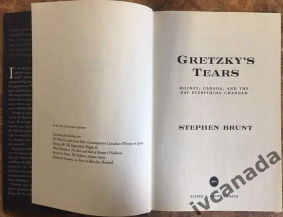 GRETZKY'S TEARS Слезы Гретцки. Хоккей, Канада и день, когда все изменилось . 1