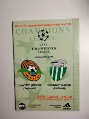 Шахтер Донецк - Левадия Маарду Эстония 26.07.2000 ЕК