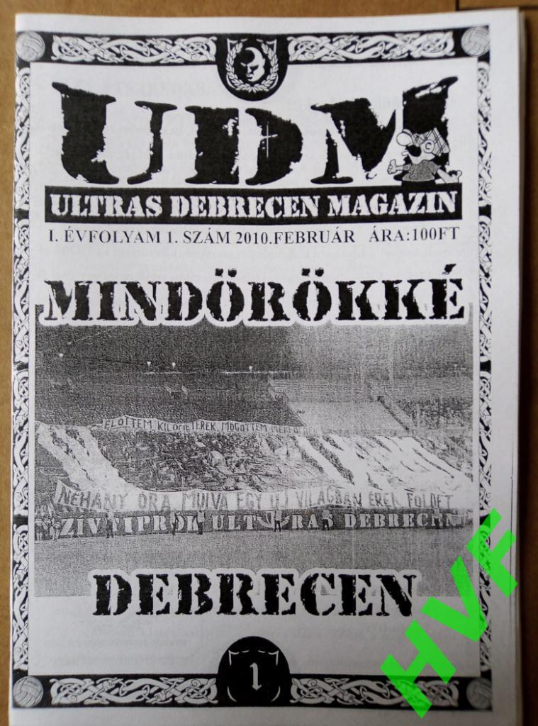 Фанзин ULTRAS DEBRECEN MAGAZIN #1 (ДЕБРЕЦЕН, ВЕНГРИЯ, 2010)