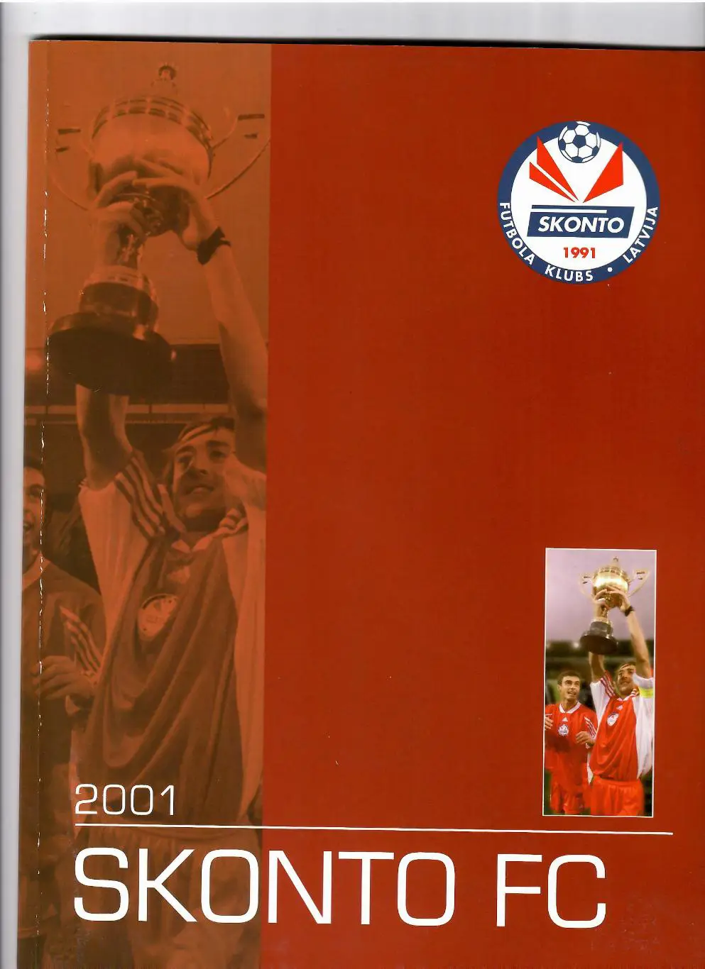 ФК Сконто Рига 2001