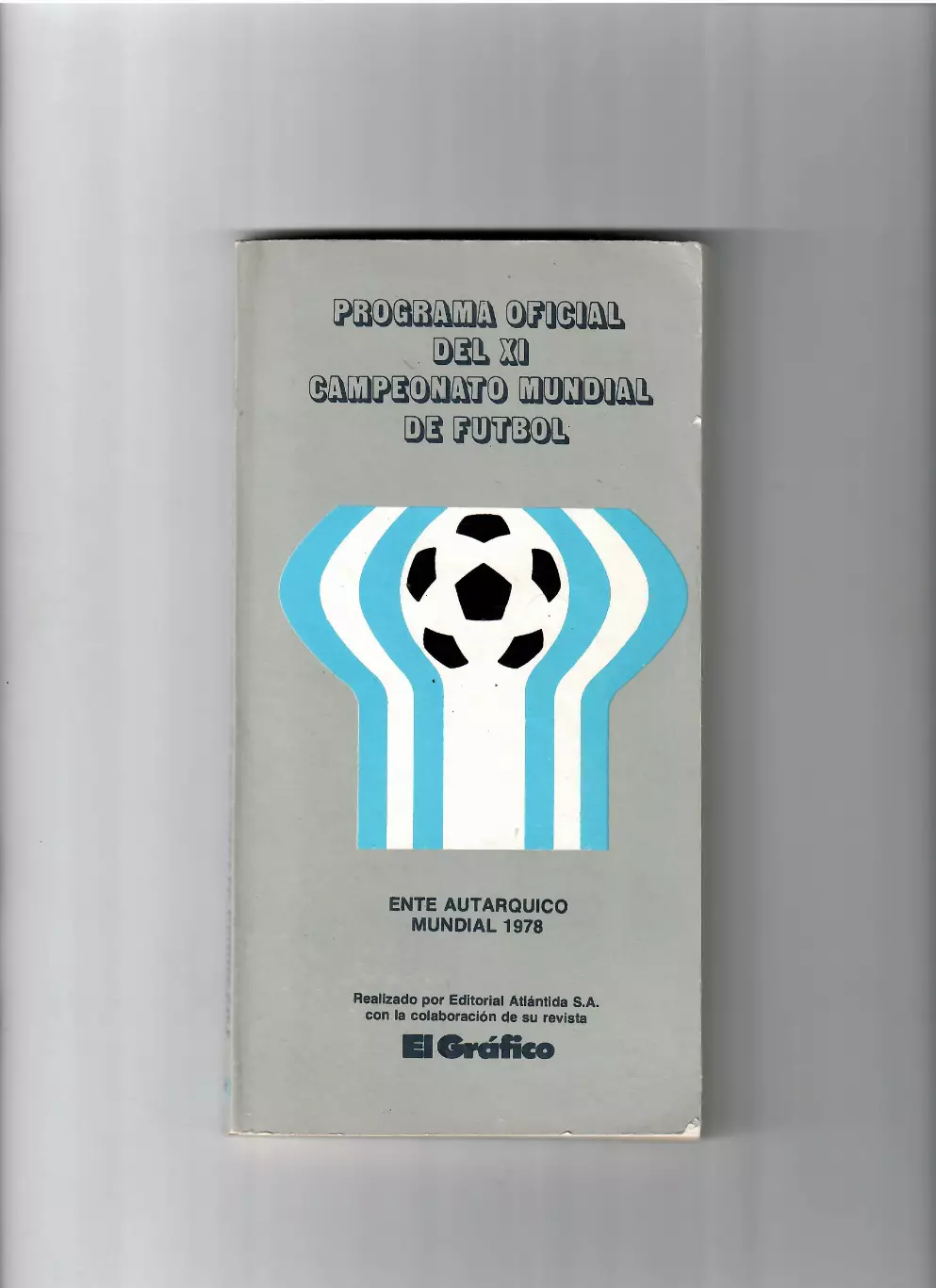 Чемпионат мира 1978 Аргентина Официальная программа