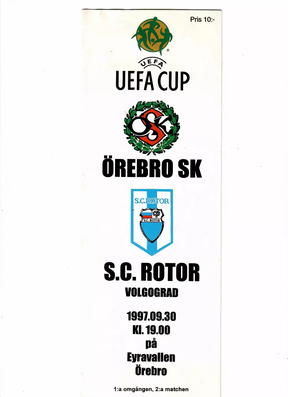 Эребру Швеция - Ротор Волгоград 1997