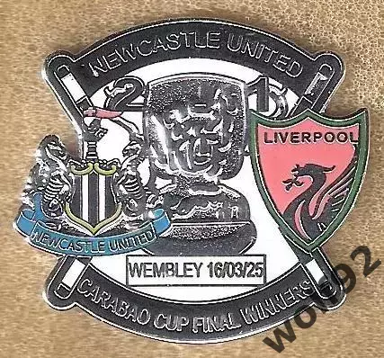 Знак Ньюкасл Юнайтед-Ливерпуль/Кубок Английской Лиги 2024-25/Финал/2025