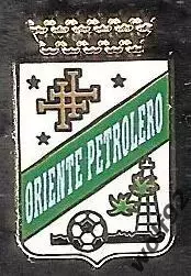 Знак ФК Ориенте Петролеро Боливия (1) /Club Deportivo Oriente Petrolero /2016-17
