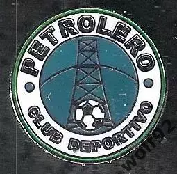 Знак ФК Петролеро Боливия(1) /Club Atletico Petrolero del Gran Chaco /2017