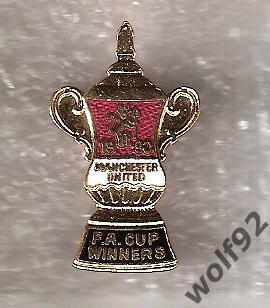 Знак Манчестер Юнайтед Англия (3) / Manchester United FA Cup Winners 1990