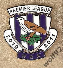 Знак Вест Бромвич Альбион Англия/West Bromwich Albion (6) Premier League 2010-11