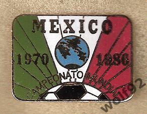 Знак ЧМ 1970/1986 Мексика (6) / Официальный HAL MFG LA CA