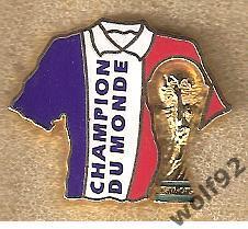 Знак ЧМ 1998 Франция (70) / Champion Du Monde / Официальный Arthus Bertrand