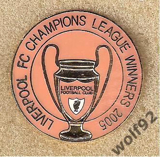 Знак Ливерпуль Англия (69) / Liverpool FC / Champions League Winners 2005