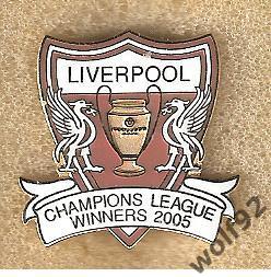 Знак Ливерпуль Англия (83) / Liverpool FC / Champions League Winners 2005