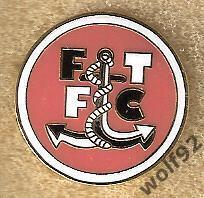 Знак Флитвуд Таун Англия (2) / Fleetwood Town FC / 2010-е