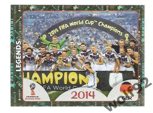 Наклейка №673 Germany Champions 2014 Legends / Panini / ЧМ 2018