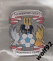 Знак Ковентри Сити Англия (4) / Coventry City FC / Официальный / 2019 1