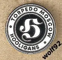 Знак Торпедо Москва / Torpedo Moscow Hooligans / 2022