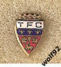 Знак Тулуза Франция (3) /Toulouse FC /Оригинал / 1950-60-е /Fraisse Demey (Винт)