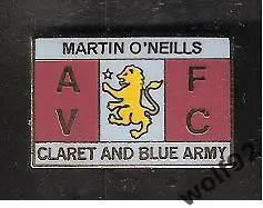 Знак Астон Вилла Англия(29) /AViFC /Martin O'Neills/Claret And Blue Army/2000-е