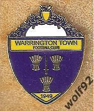 Знак ФК Уоррингтон Таун (1) / Warrington Town FC / 2023
