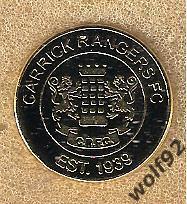 Знак ФК Каррик Рейнджерс Северная Ирландия (1) / Carrick Rangers F.C. / 2023