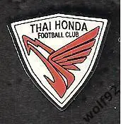 Знак ФК Тай Хонда Таиланд (1) / Thai Honda F.C. / 2013