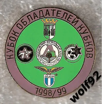 Знак Локомотив Москва Кубок Обладателей Кубков 1998-99 / 2002