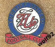 Зна ФК Туррифф Юнайтед Шотландия (1) / Turriff United F.C. / 2023