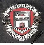 Знак ФК Манчестер 62 Гибралтар (1) / Manchester 62 F.C. / 2015