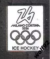 Знак Хоккей ОИ 2026 Милан - Кортина д,Ампеццо Италия / Хоккейный Турнир / 2025