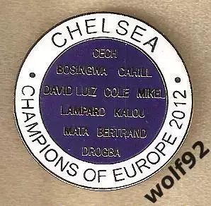 Знак Челси Англия (47) / Chelsea Champions Of Europe 2012 / 2012