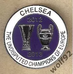 Знак Челси Англия (49) / Chelsea The Undisputed Champions Of Europe 2012, 2013