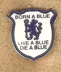 Знак Челси Англия (22) / Born A Blue Live A Blue Die A Blue / 2000-е гг.