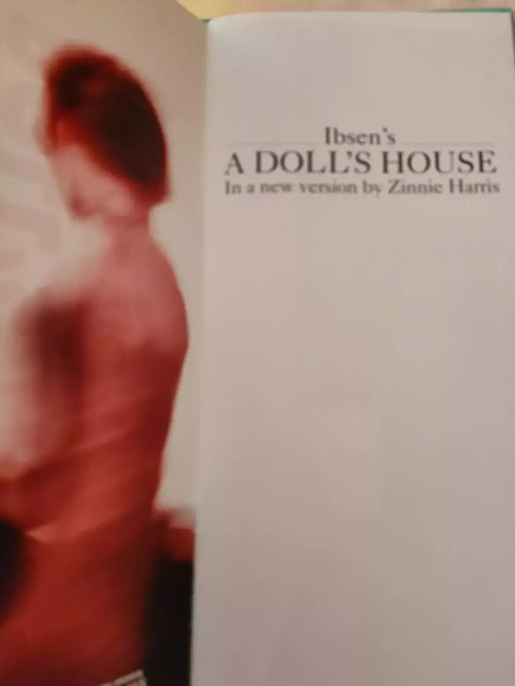 Программа - Ibsen's A DOOL,S HOUSE. In a new version by Zinnie Harris. 1