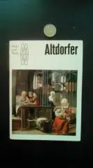 Wolfgang Hutt. Albrecht Altdorfer. 1976.