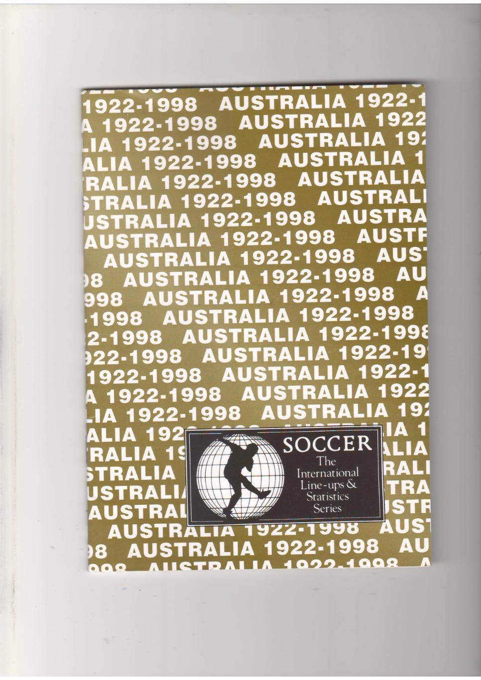 Soccer:Australia 1922-1998