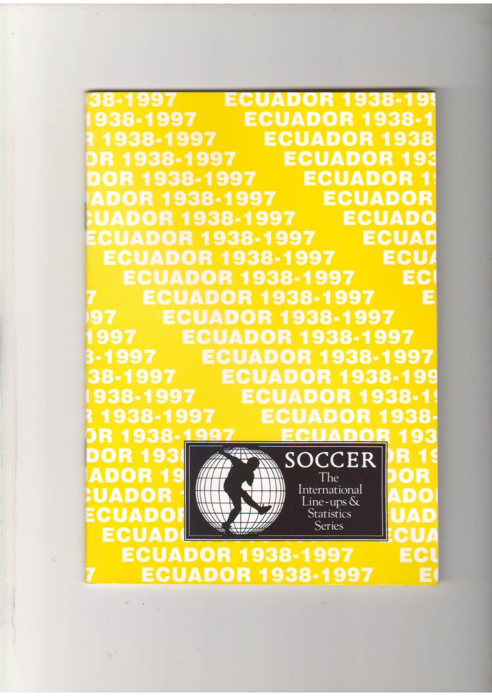 Soccer:Ecuador 1938 - 1997