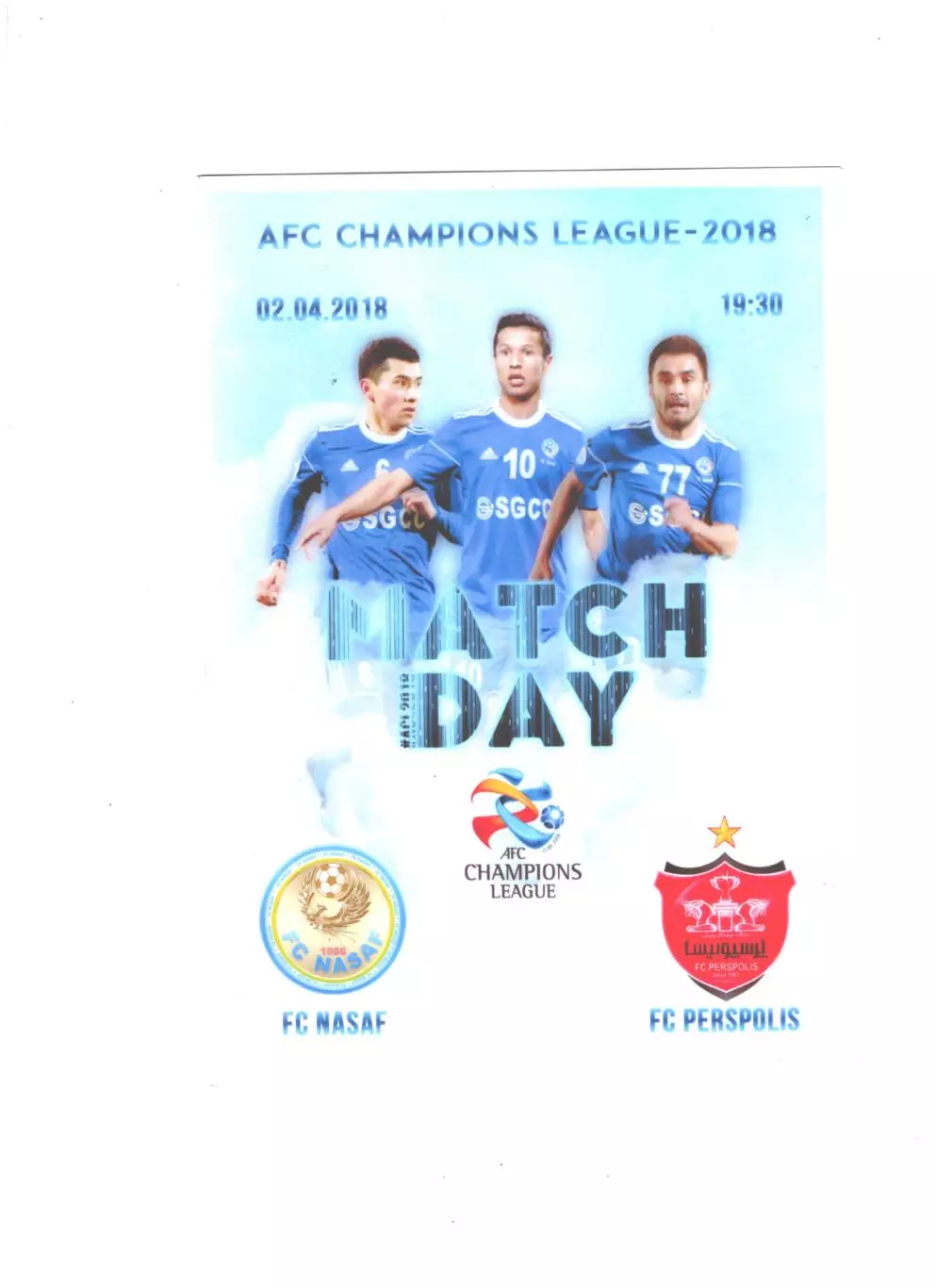 Насаф (Узбекистан) - Персеполис (Иран). 2018 г.