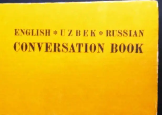 Англо-узбекско-русский разговорник.