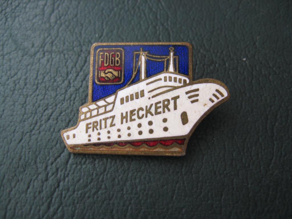 Знак (тяжёлый) Лайнер Круиз Корабль Флот FDGB Fritz Heckert