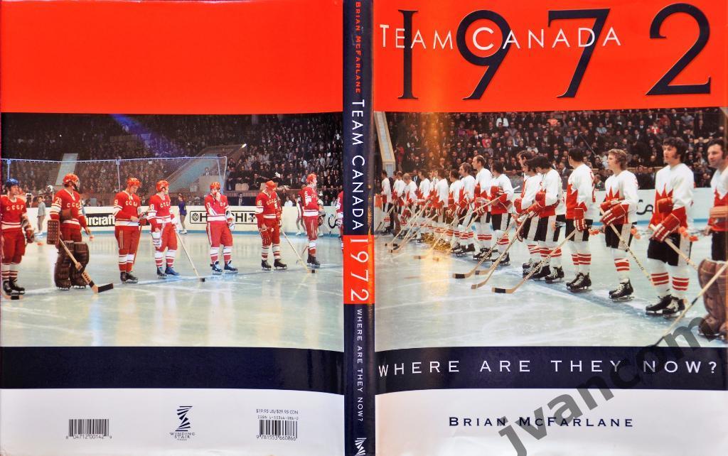 Хоккей. Сборная Канады 1972 года : Где они сейчас? 30 лет Суперсерии, 2002 год.