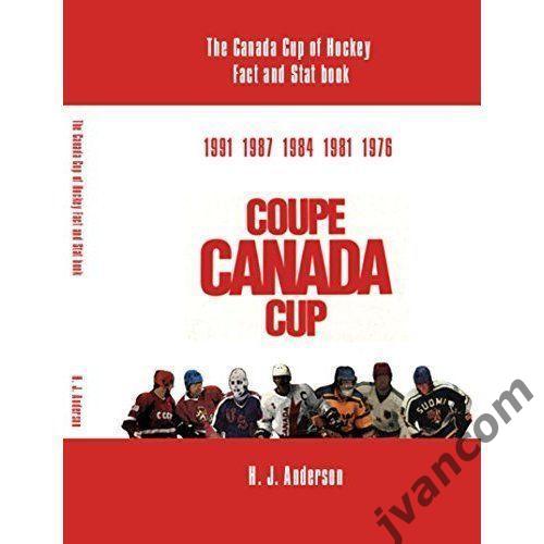 Хоккей. Кубок Канады - 1976 - 1991. История, Факты, Статистика. 5